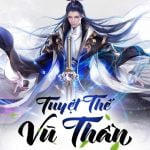 Tuyệt Thế Vũ Thần